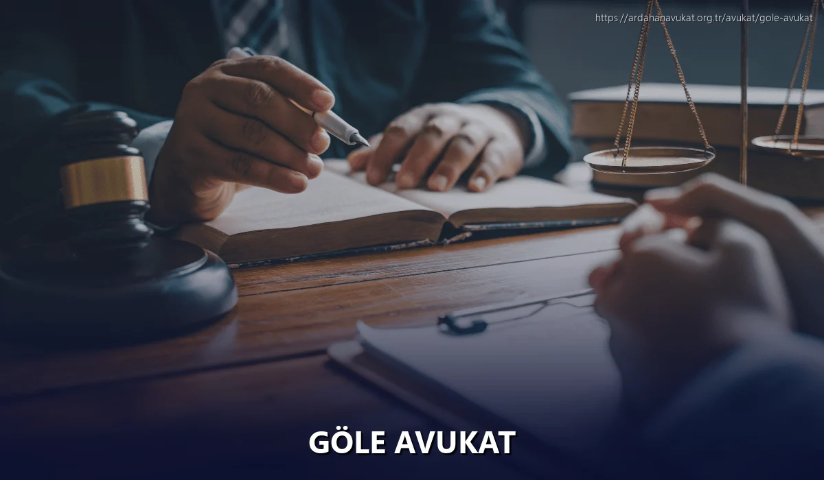 Göle Avukat