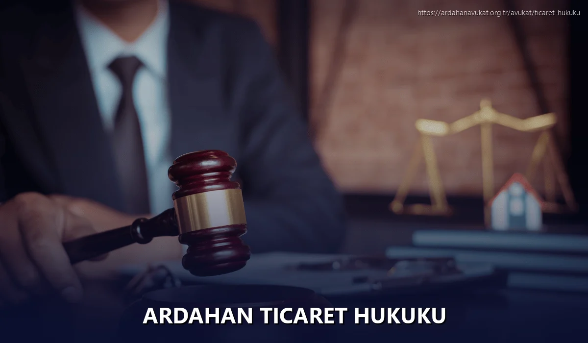 Ardahan Ticaret Hukuku